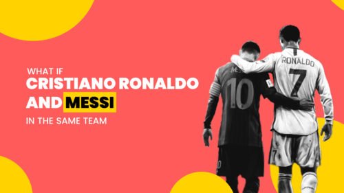 what-if-cristiano-ronaldo-and-messi-both-in-the-same-team